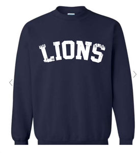 Lions Spirt Sweatshirt (VERY LIMITED SIZES and QUANTITY--ADULT ONLY)